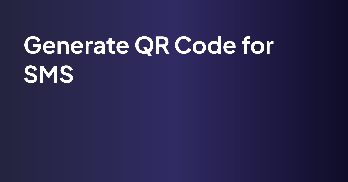 Generate QR Code for SMS